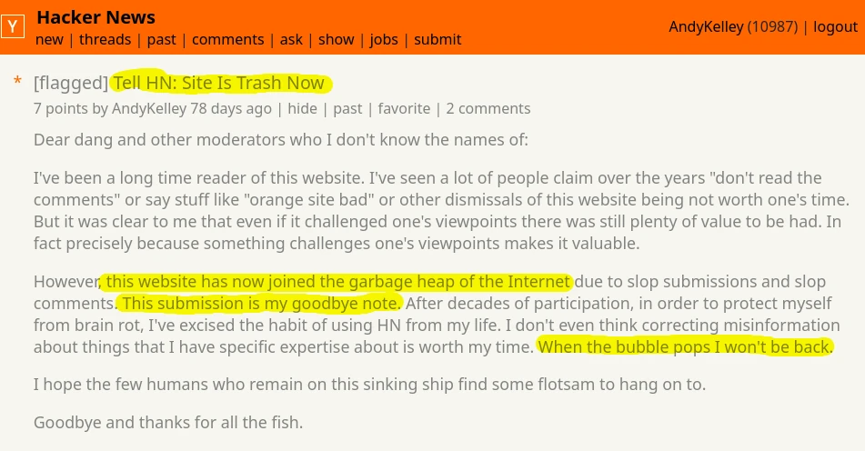 screenshot of hacker news. 'Tell HN: site is trash now. this website has now joined the garbage heap of the internet. this sumbission is my goodbye note'